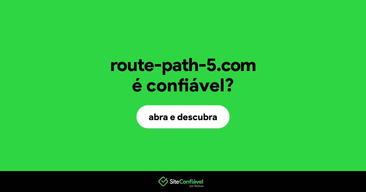 O site route-path-5.com é confiável?