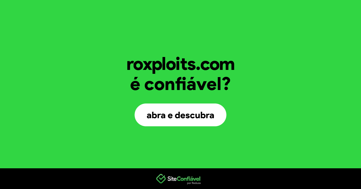 O site roxploits.com é confiável?
