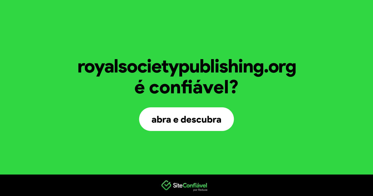 O site royalsocietypublishing.org é confiável?