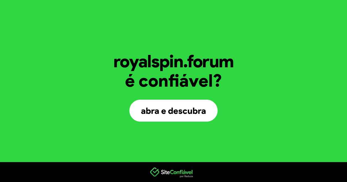 O site royalspin.forum é confiável?