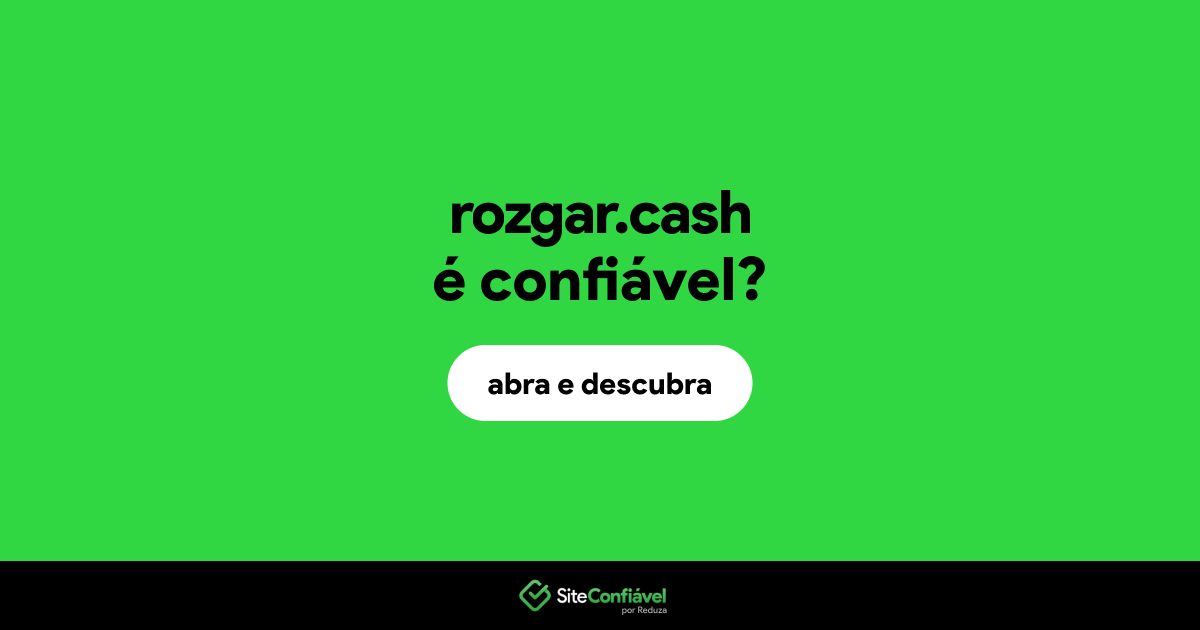 O site rozgar.cash é confiável?