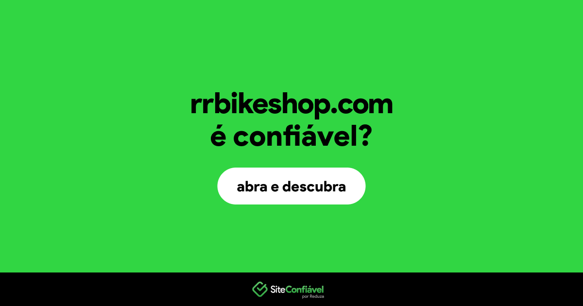 O site rrbikeshop.com é confiável?