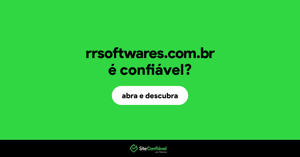 O site rrsoftwares.com.br é confiável?