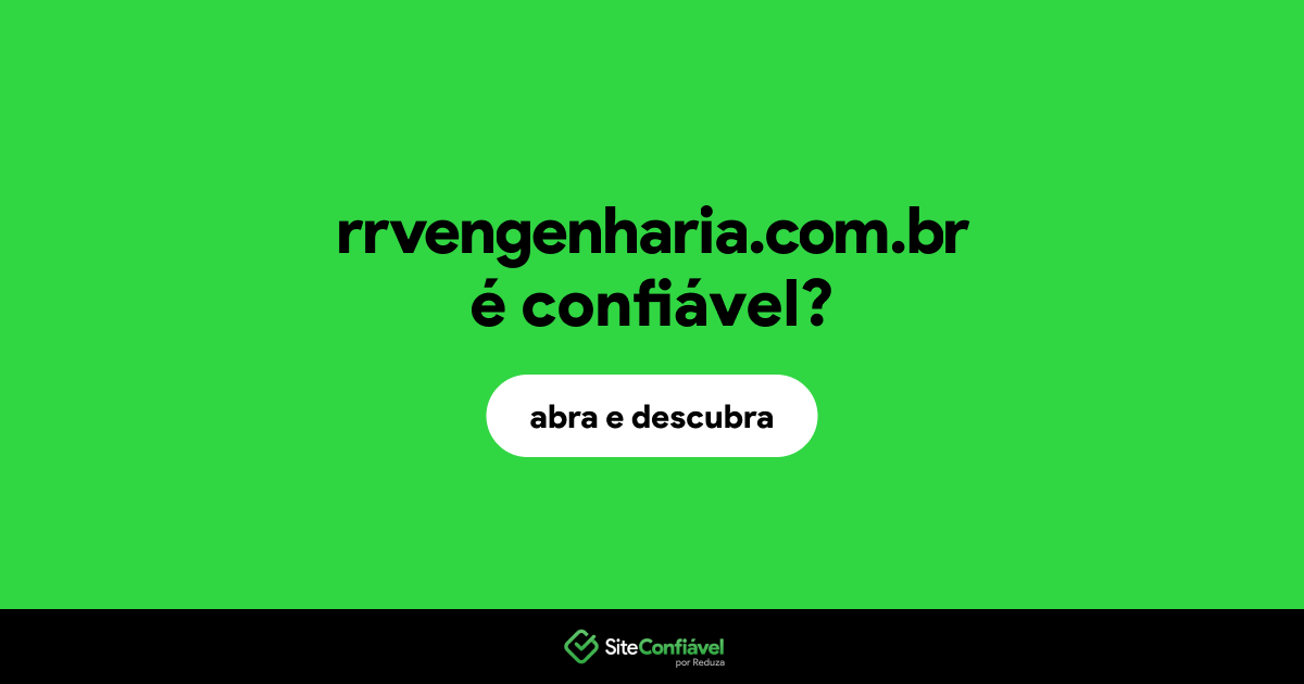 O site rrvengenharia.com.br é confiável?