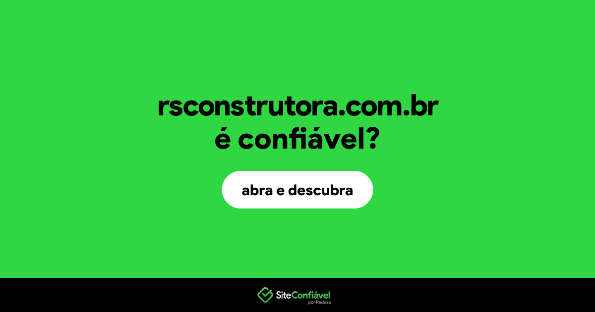 O site rsconstrutora.com.br é confiável?