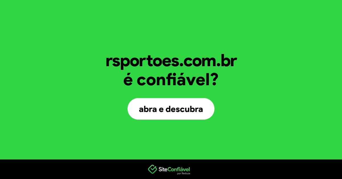 O site rsportoes.com.br é confiável?