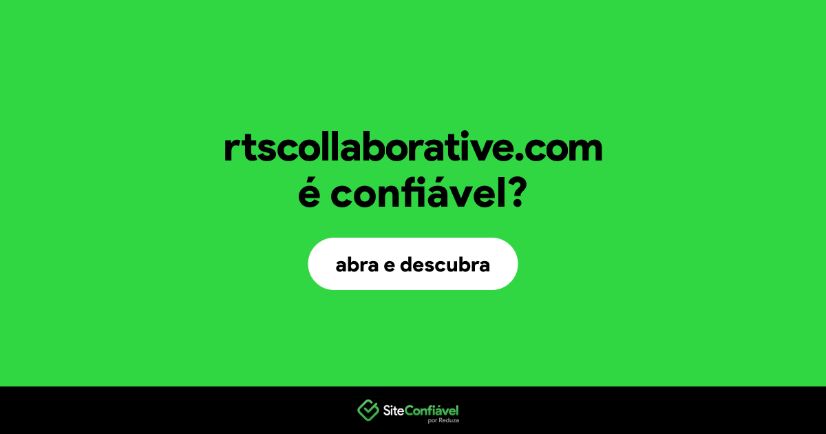 O site rtscollaborative.com é confiável?