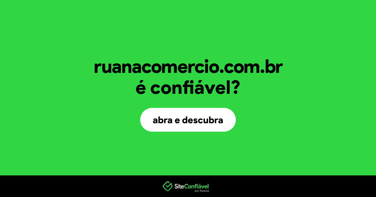 O site ruanacomercio.com.br é confiável?