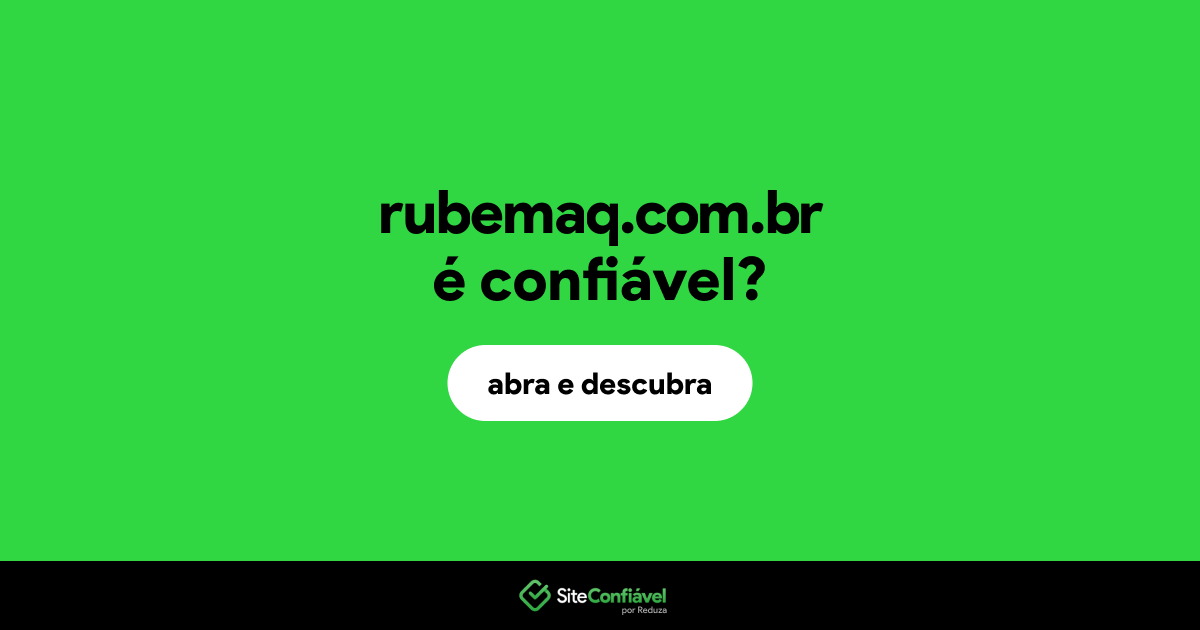 O site rubemaq.com.br é confiável?