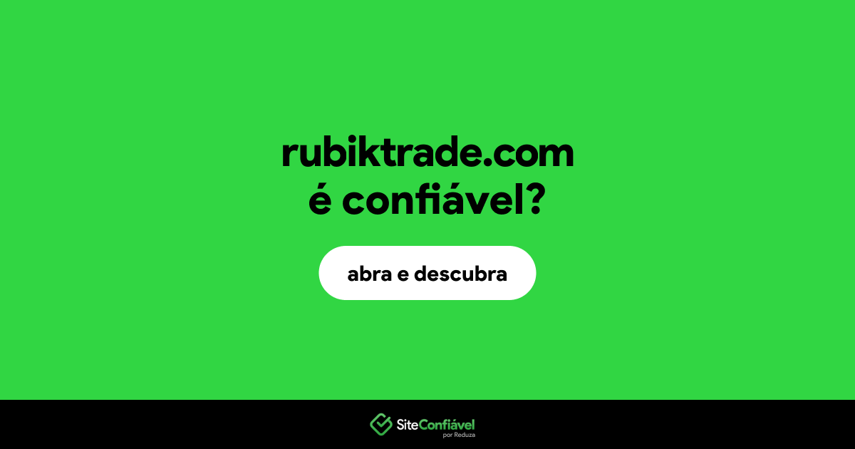 O site rubiktrade.com é confiável?