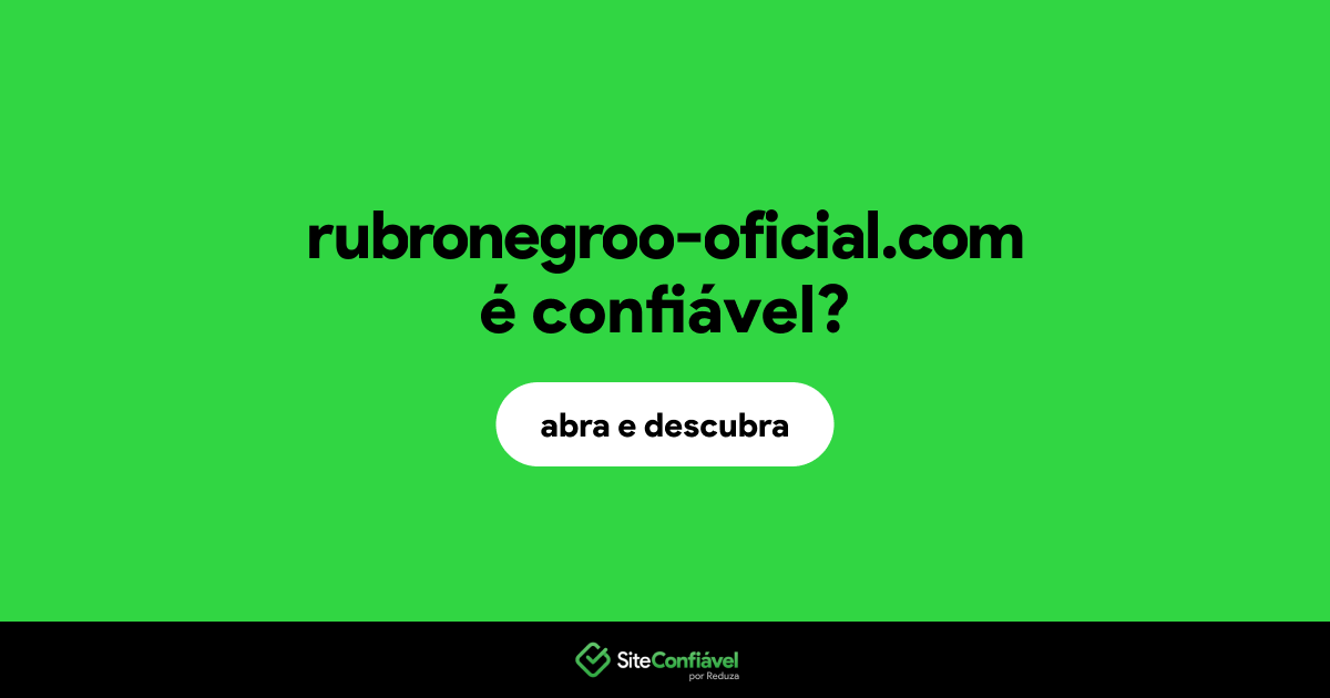 O site rubronegroo-oficial.com é confiável?