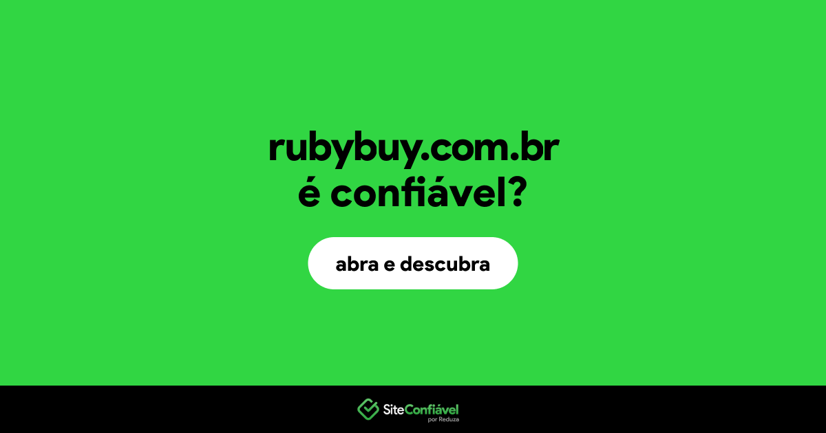O site rubybuy.com.br é confiável?
