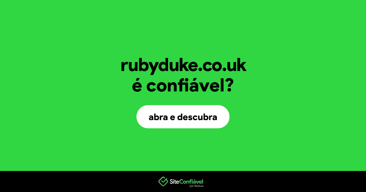 O site rubyduke.co.uk é confiável?