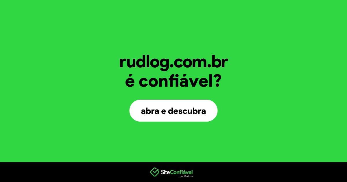O site rudlog.com.br é confiável?