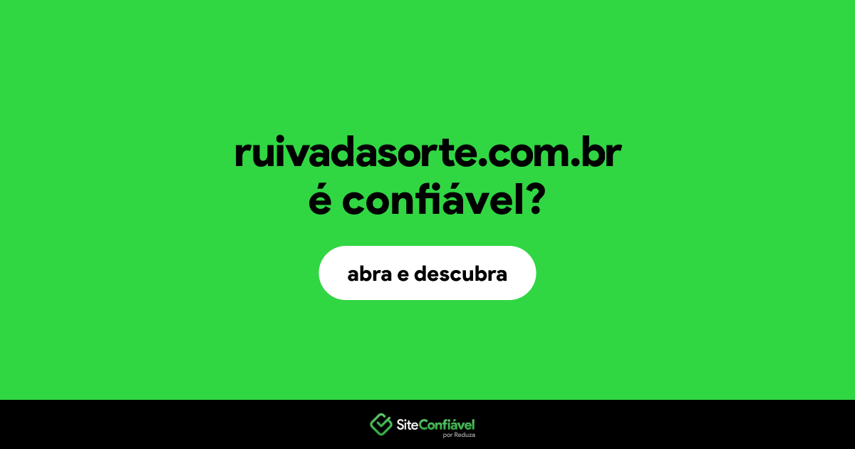 O site ruivadasorte.com.br é confiável?