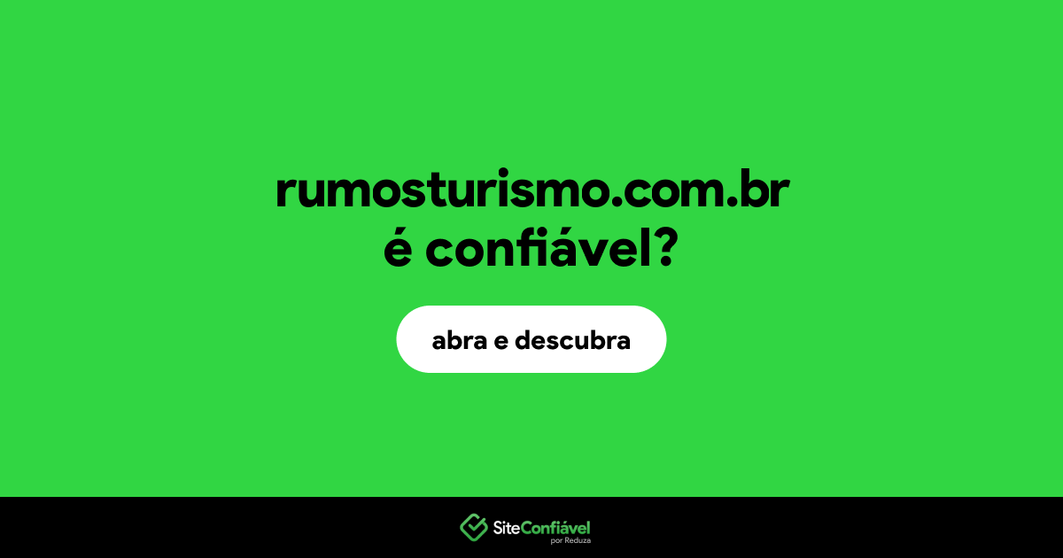 O site rumosturismo.com.br é confiável?