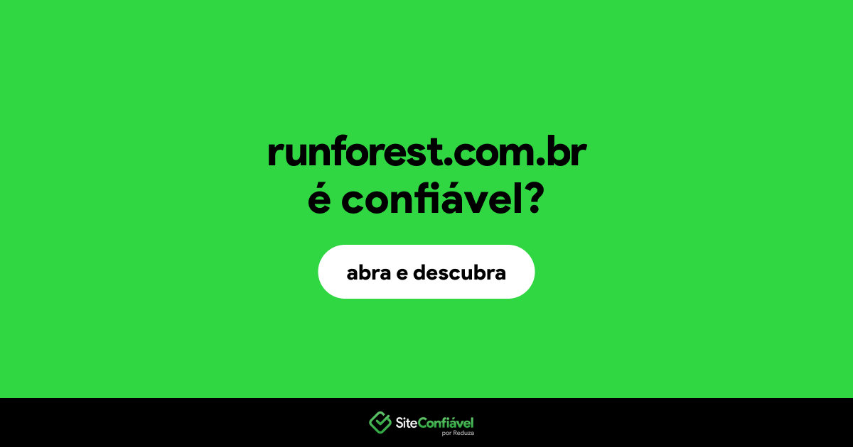 O site runforest.com.br é confiável?