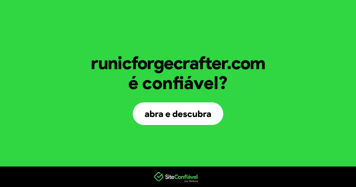 O site runicforgecrafter.com é confiável?
