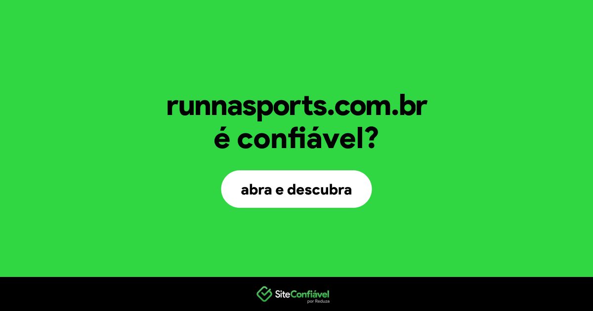 O site runnasports.com.br é confiável?