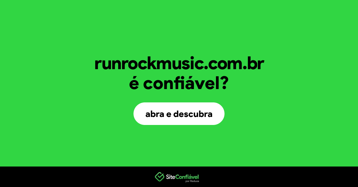 O site runrockmusic.com.br é confiável?