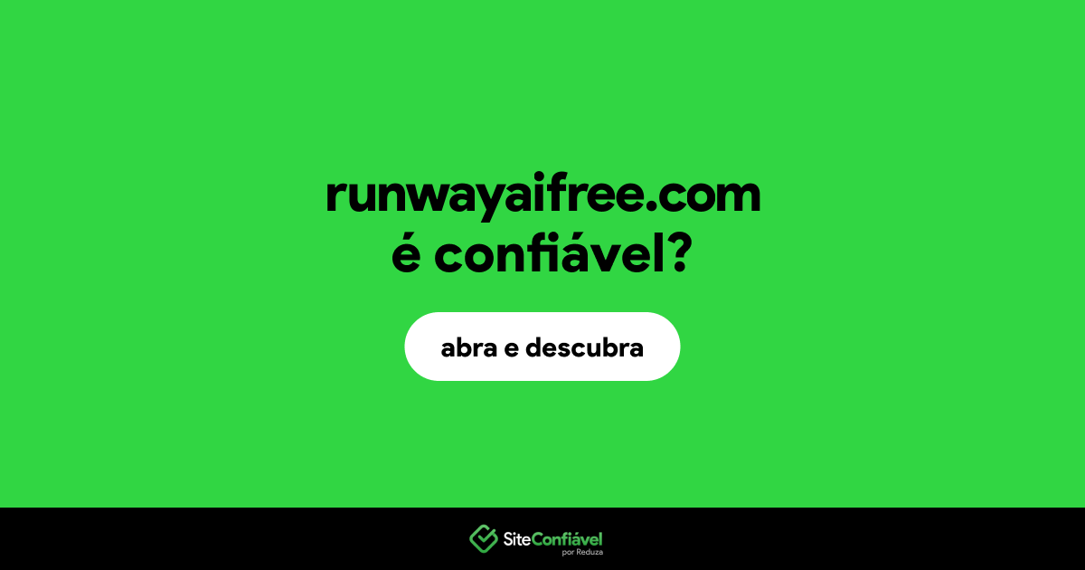 O site runwayaifree.com é confiável?