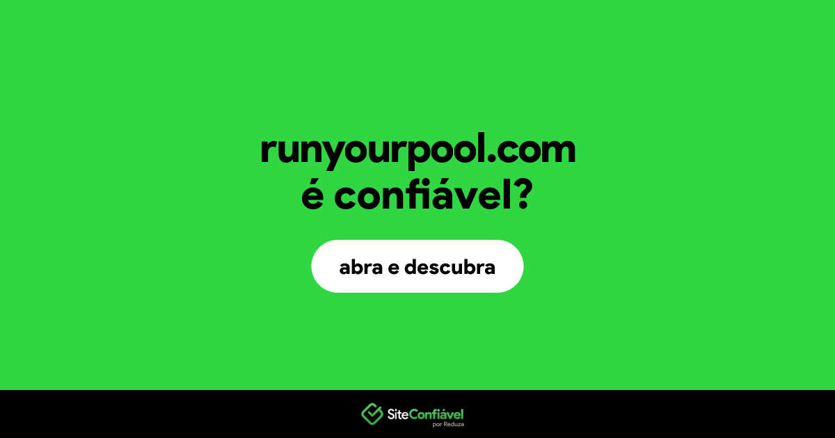 O site runyourpool.com é confiável?