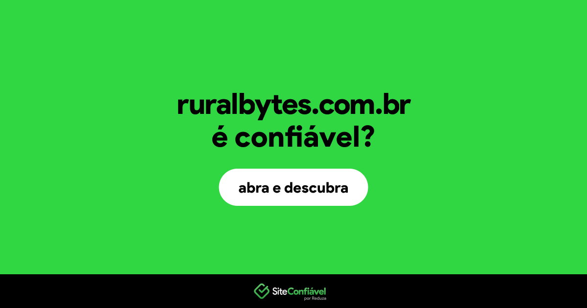 O site ruralbytes.com.br é confiável?
