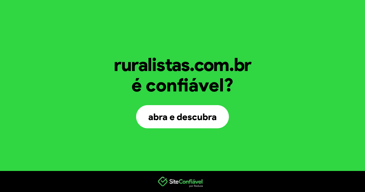O site ruralistas.com.br é confiável?