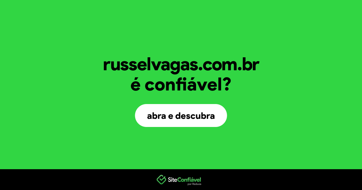 O site russelvagas.com.br é confiável?