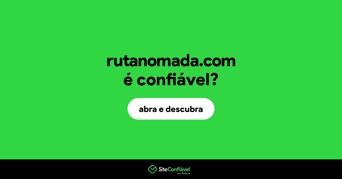 O site rutanomada.com é confiável?
