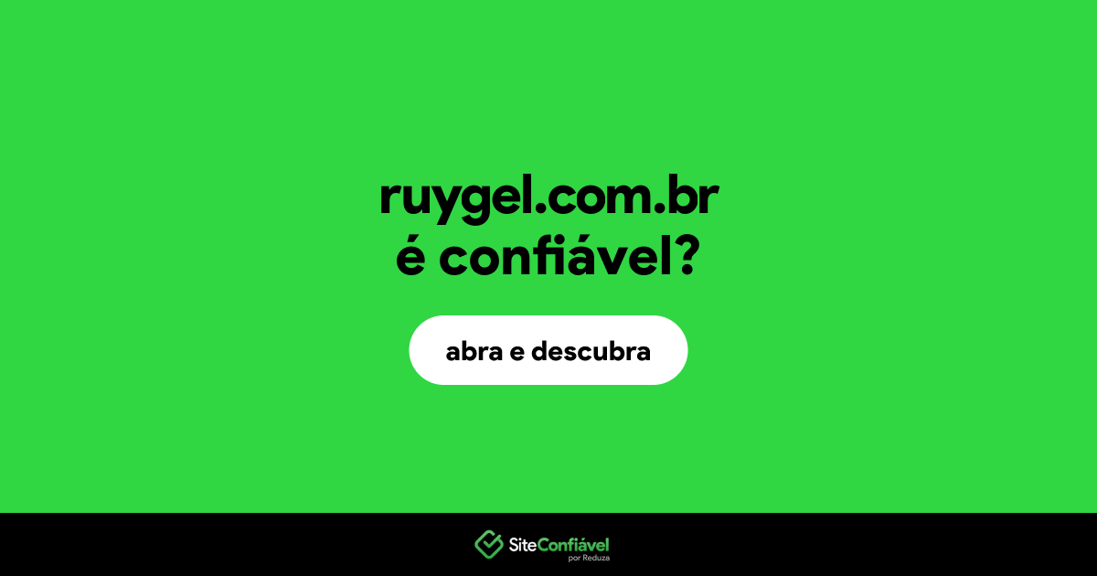 O site ruygel.com.br é confiável?