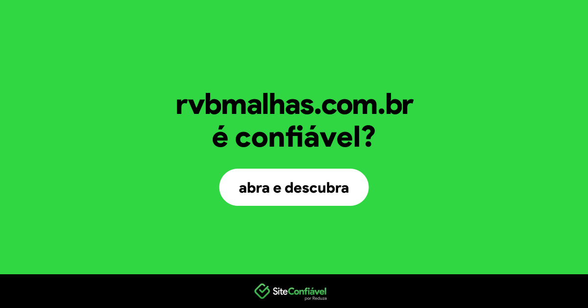 O site rvbmalhas.com.br é confiável?