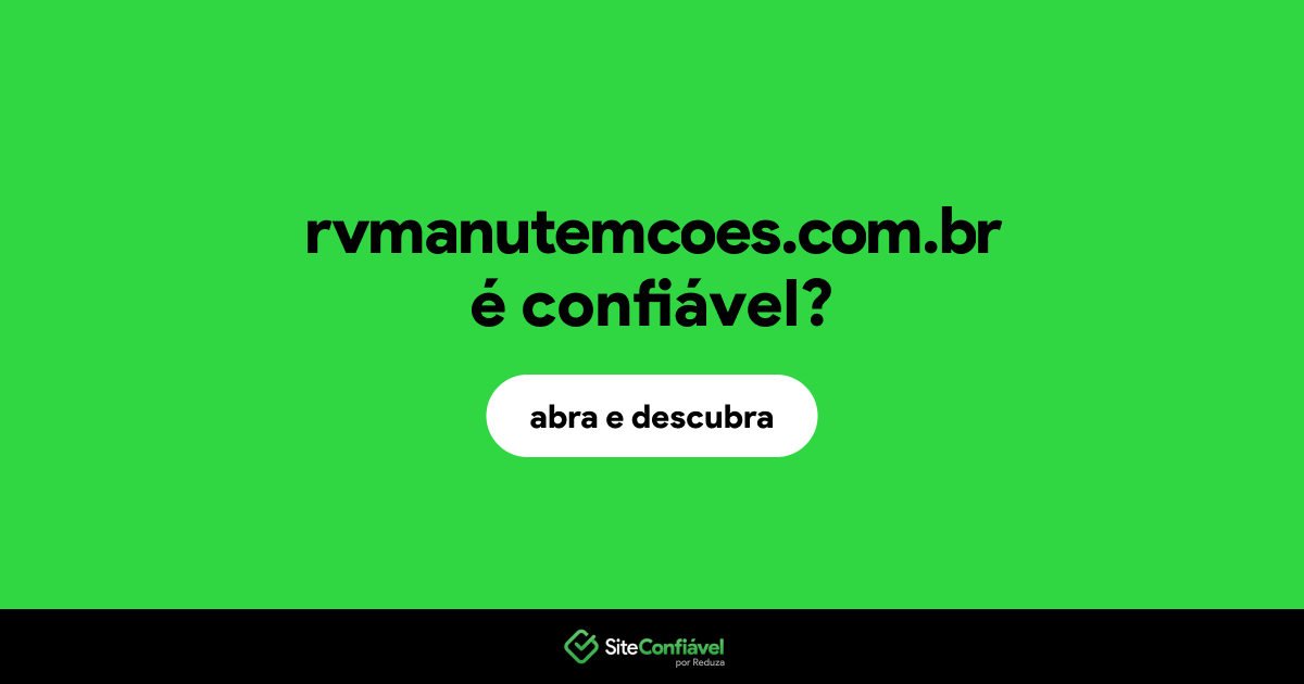 O site rvmanutemcoes.com.br é confiável?