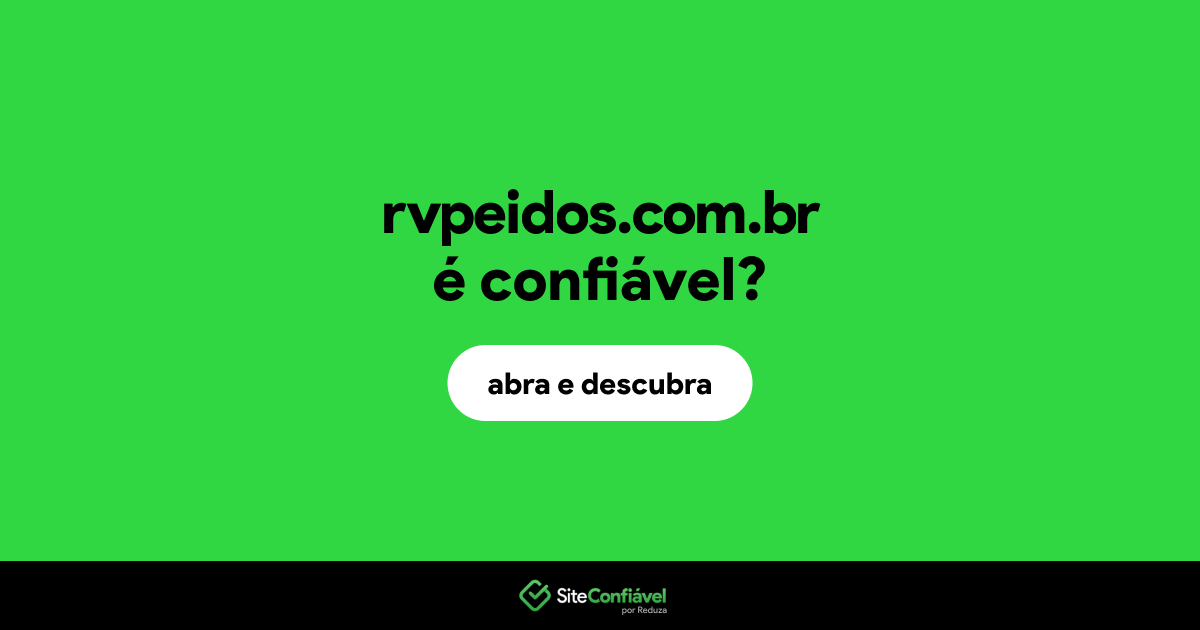 O site rvpeidos.com.br é confiável?