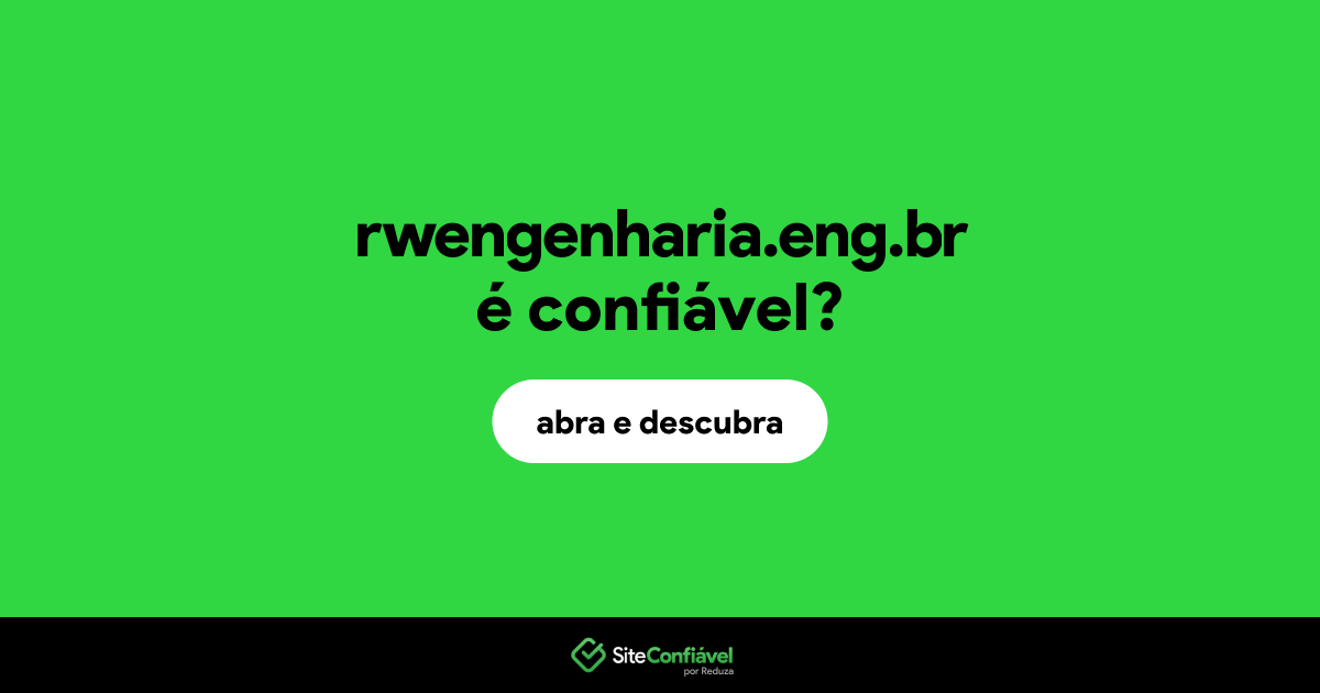 O site rwengenharia.eng.br é confiável?