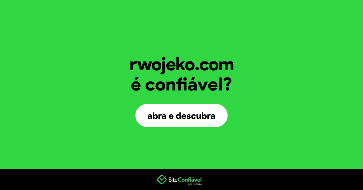 O site rwojeko.com é confiável?