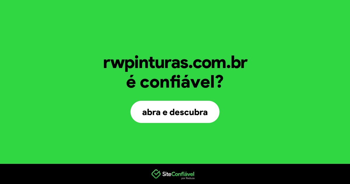 O site rwpinturas.com.br é confiável?