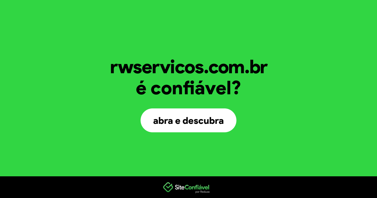 O site rwservicos.com.br é confiável?