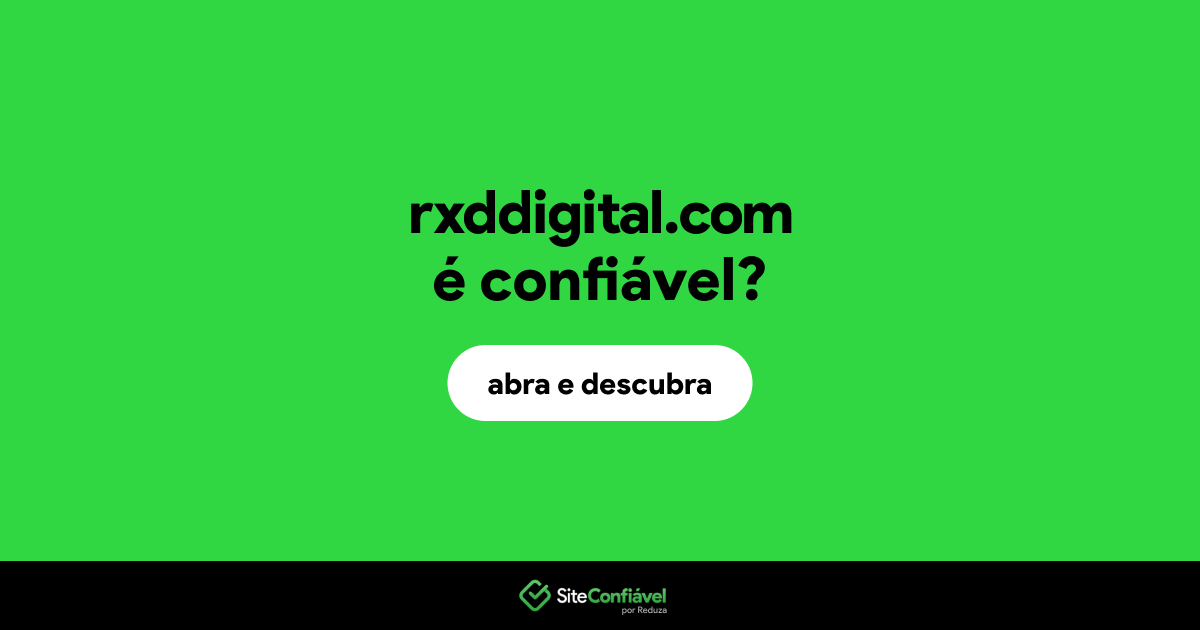 O site rxddigital.com é confiável?