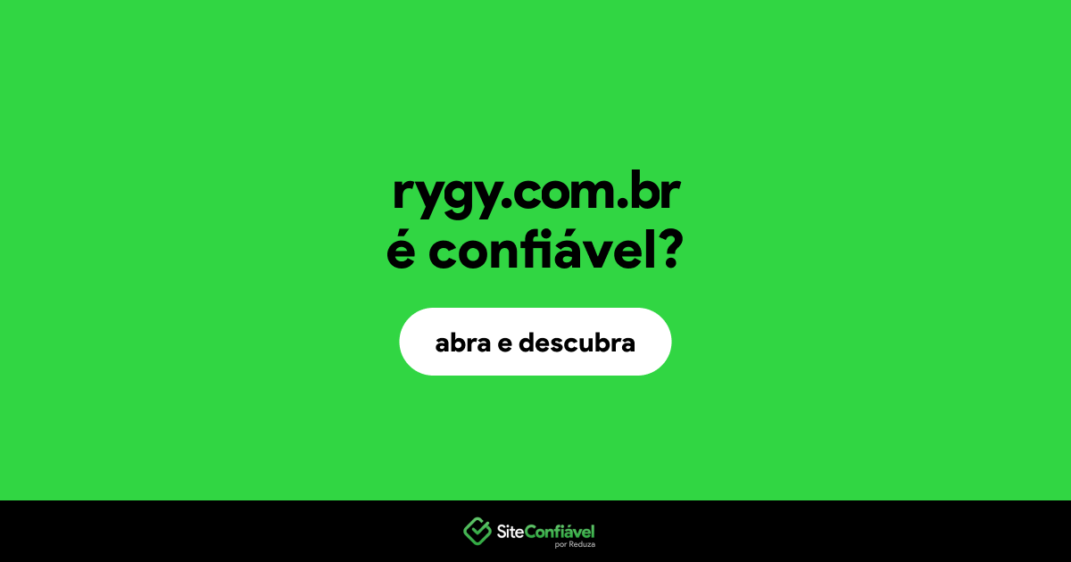 O site rygy.com.br é confiável?