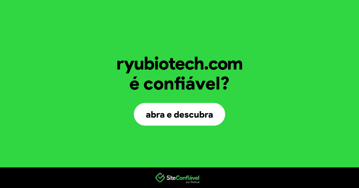 O site ryubiotech.com é confiável?