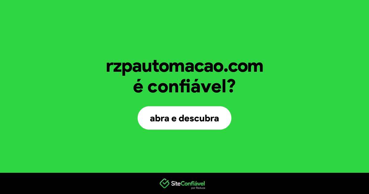 O site rzpautomacao.com é confiável?