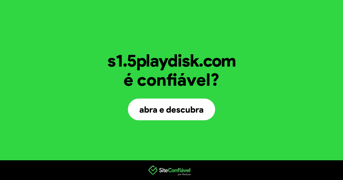 O site s1.5playdisk.com é confiável?