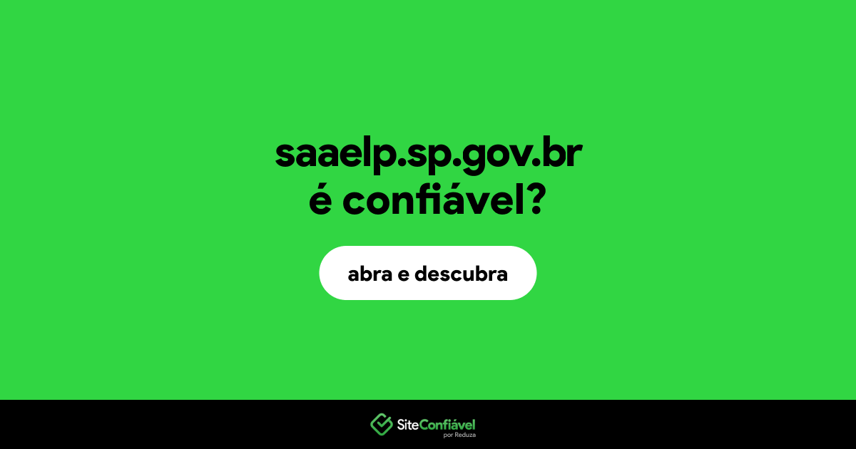 O site saaelp.sp.gov.br é confiável?