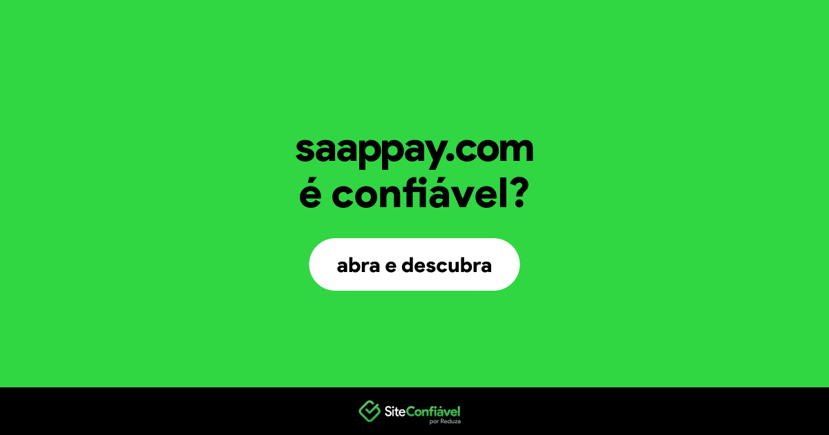 O site saappay.com é confiável?