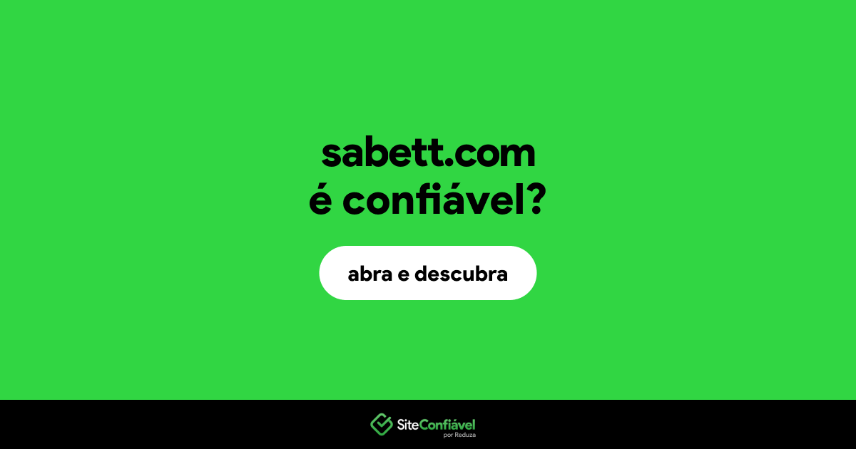O site sabett.com é confiável?
