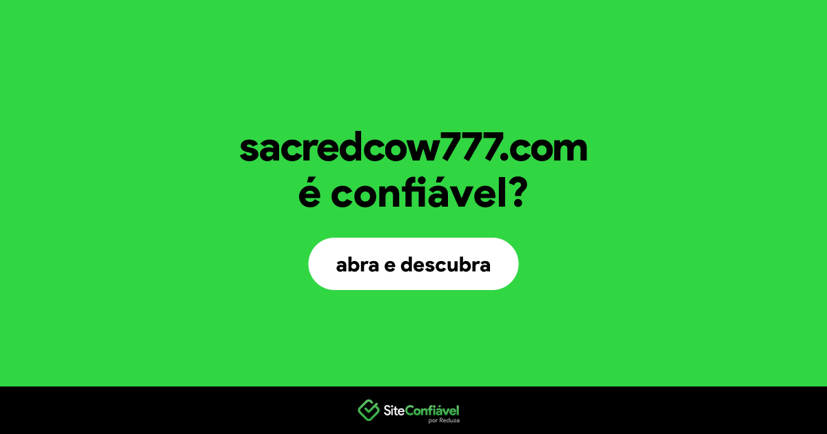 O site sacredcow777.com é confiável?