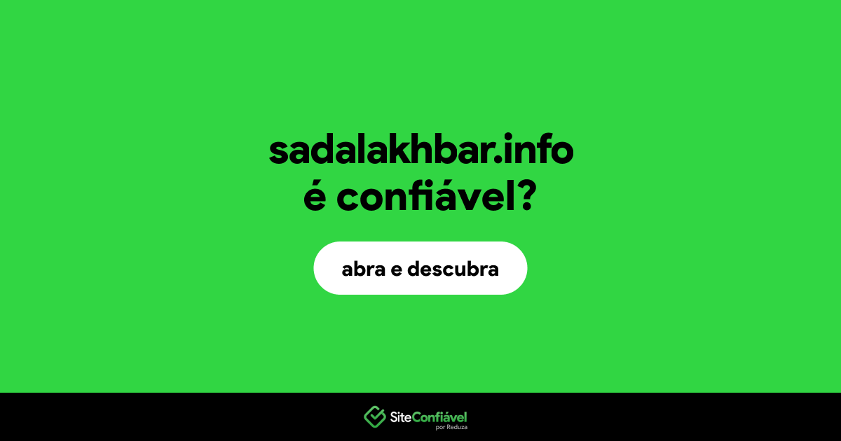 O site sadalakhbar.info é confiável?