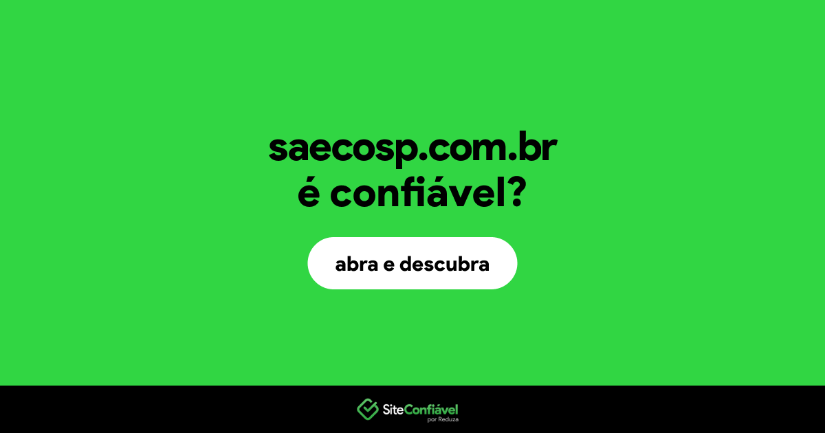 O site saecosp.com.br é confiável?