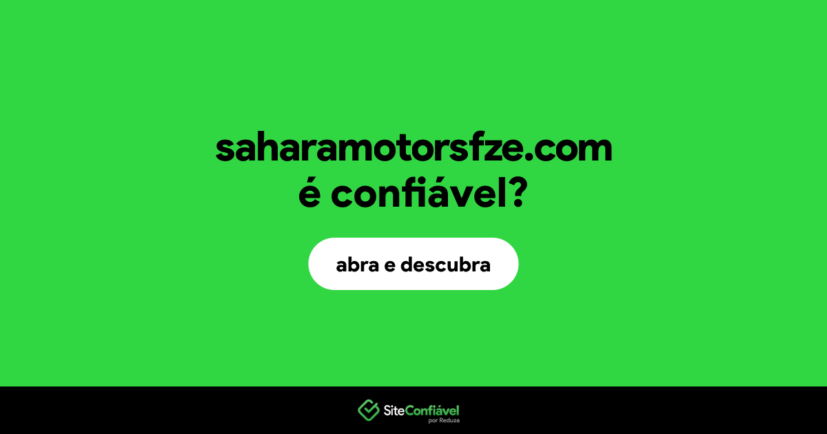 O site saharamotorsfze.com é confiável?